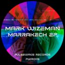 Mark Wizeman - Marrakesh