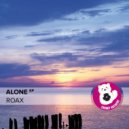 Roax - Alone
