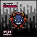 Alaguan - Be Prepared