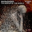 Warmonger - Despair