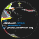 B - Abundancia (Santosa Primavera Mix)