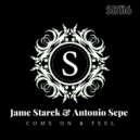 Jame Starck, Antonio Sepe - Come On & Feel