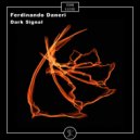 Ferdinando Daneri - Dark Signal