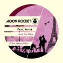 Moon Rocket Feat. Altes - Ave De Dios
