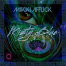 Mikki Afflick - Misty Blue