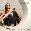 Shyla Roe - Need That High