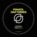 POMATA, Javi Torres - Get Ready