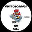MarlboroRouge - The Feel