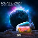Roblox, Hotlick - Moon Stars Collide