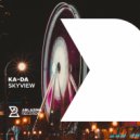 Ka-Da - Skyview