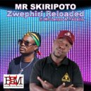Mr Skiripoto - Zwephiri