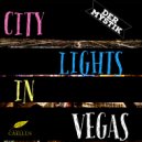 Der Mystik - City Lights In Vegas