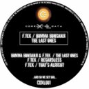 F.Tek & Homma Hongangi - The Last Ones