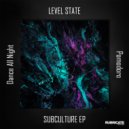 Level State - Dance All Night