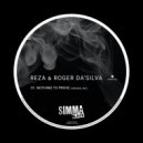 Reza, Roger Da’Silva - Nothing To Prove