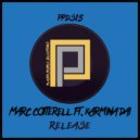 Marc Cotterell, Karmina Dai - Release