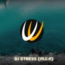 DJ Stress (M.C.P) - I'm In Loving You