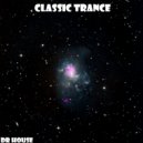 Dr House - Classic Trance