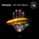 Medesen - It's Your Move