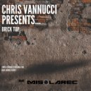 Chris Vannucci - Brick Top