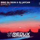 Rino Da Silva & Dj JayCan - Sunsets