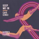 Caio Cenci - Keep Me In (Dub Mix)