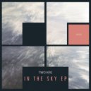 Two Are - In The Sky