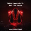 Bobby Neon - DFBL