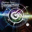 Roman Sand - Leaving Home