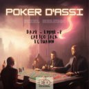 Daze, Emme - P, Calico Jack, Egiuann - Poker D'Assi