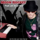 Moon Rocket, TSOS, Toni Economides - Hammondish