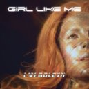 I Am Boleyn - Girl Like Me