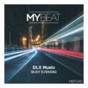 DLX Music - Busy Evening