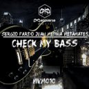 Sergio Pardo, Juan Medina, Metamates - Check My Bass