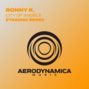 Ronny K. - City Of Angels