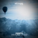 Amar N - Dreaming Of You