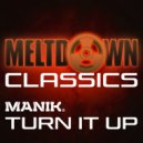 Manik (NZ) - Turn It Up