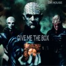 Dr House - Give Me The Box