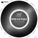 White Cat Project - Feel The Music