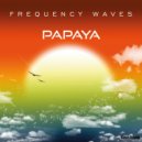 Frequency Waves - Papaya