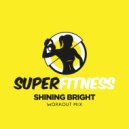 SuperFitness - Shining Bright