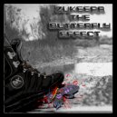 ZuKeepa - The Butterfly Effect