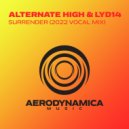 Alternate High & Lyd14 - Surrender