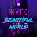 Antartiq - Beautiful World