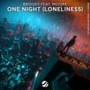 Brooks - One Night (Loneliness)