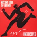 Kristina Sheli & The Revenge - Something More