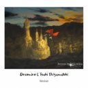 Dreamira & Tsuki Shizumutoki - Revive