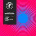 Lana Rossa - Outside (EDUKE Edit)