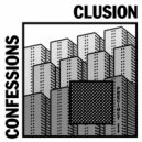 Clusion - Confessions