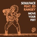 Soulface feat Ed Ramsey - Move Your Feet